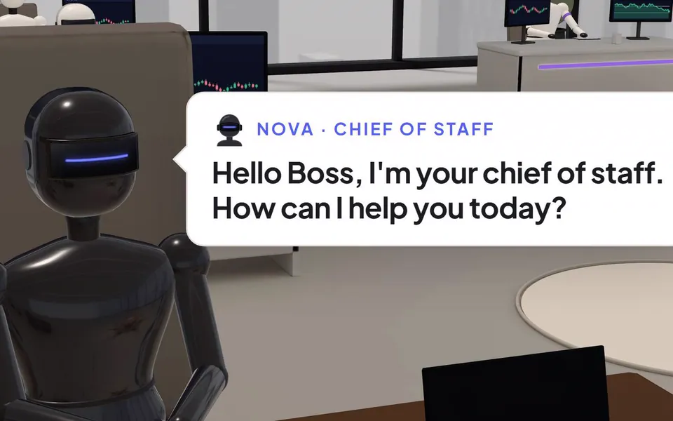 Nova, a black robot in the Solea office, says: Hello Boss, I'm your chief of staff. How can I help you today?